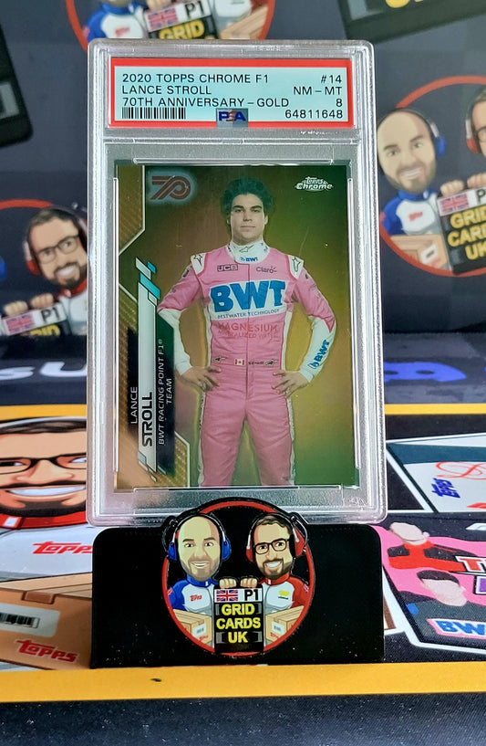 Lance Stroll 70th Gold - PSA 8 #14 - 2020 Topps Chrome F1 - Graded Slab Cert: 64811648