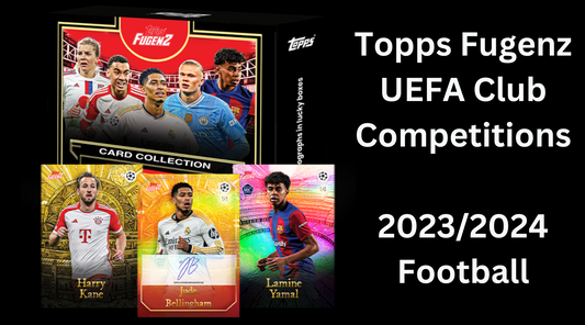 Topps Fugenz UEFA Club Competitions 2023/24