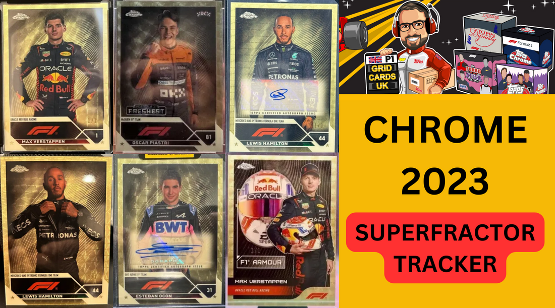 F1 Chrome 2023 – 1/1 Superfractor Tracker